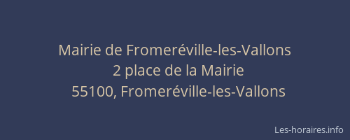 Mairie de Fromeréville-les-Vallons