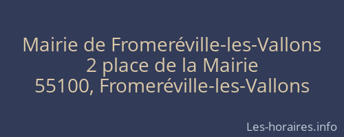 Mairie de Fromeréville-les-Vallons