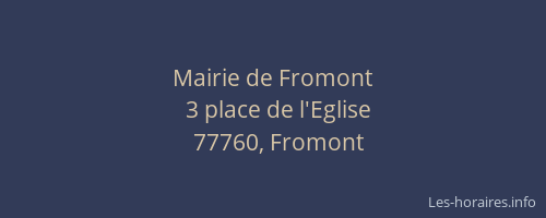Mairie de Fromont