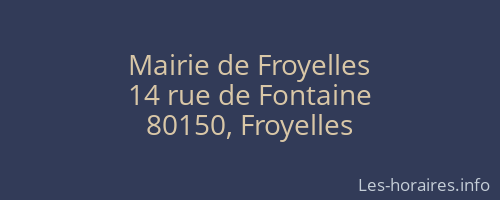 Mairie de Froyelles