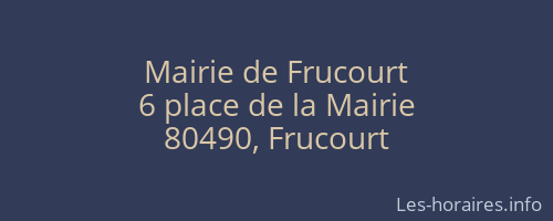 Mairie de Frucourt