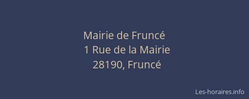 Mairie de Frunc&eacute;