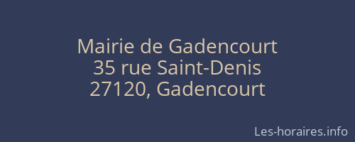 Mairie de Gadencourt
