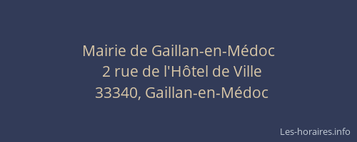 Mairie de Gaillan-en-M&eacute;doc