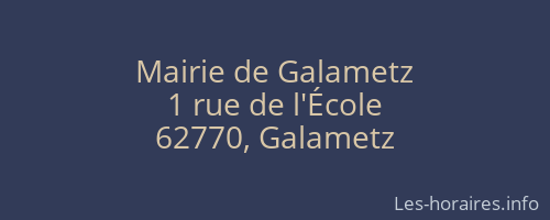 Mairie de Galametz