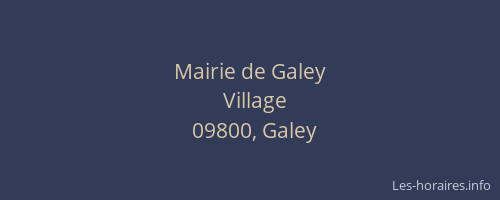 Mairie de Galey