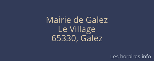 Mairie de Galez