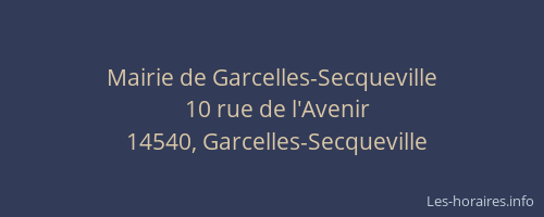 Mairie de Garcelles-Secqueville