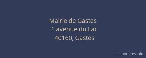 Mairie de Gastes