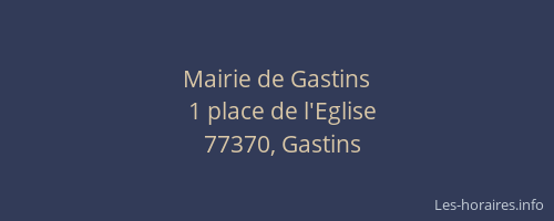 Mairie de Gastins