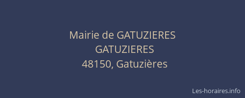 Mairie de GATUZIERES