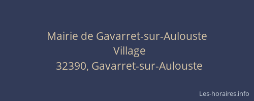Mairie de Gavarret-sur-Aulouste