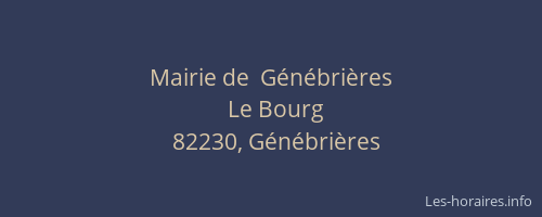 Mairie de  G&eacute;n&eacute;bri&egrave;res