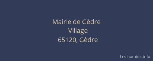 Mairie de G&egrave;dre