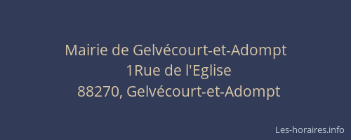 Mairie de Gelv&eacute;court-et-Adompt