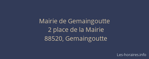 Mairie de Gemaingoutte