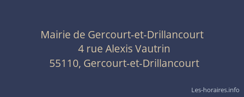 Mairie de Gercourt-et-Drillancourt