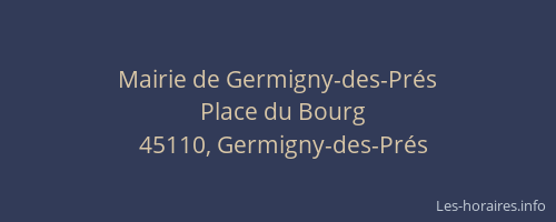 Mairie de Germigny-des-Pr&eacute;s