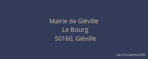 Mairie de Gi&eacute;ville