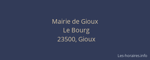Mairie de Gioux