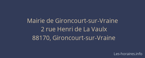Mairie de Gironcourt-sur-Vraine