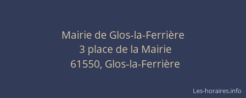 Mairie de Glos-la-Ferrière