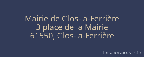 Mairie de Glos-la-Ferrière