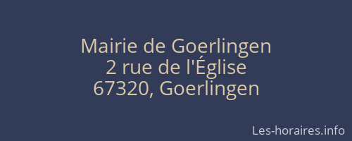 Mairie de Goerlingen