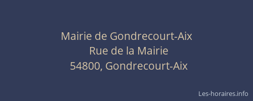 Mairie de Gondrecourt-Aix