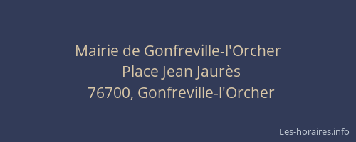 Mairie de Gonfreville-l'Orcher