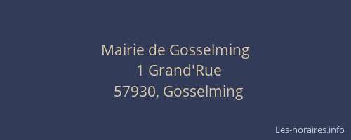 Mairie de Gosselming