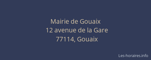 Mairie de Gouaix
