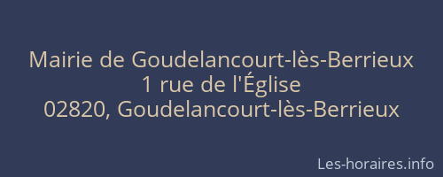 Mairie de Goudelancourt-lès-Berrieux