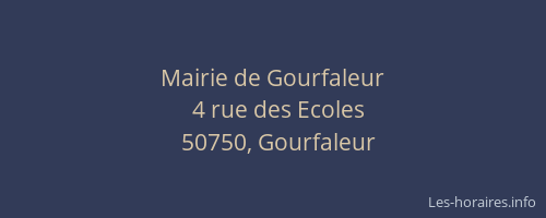 Mairie de Gourfaleur