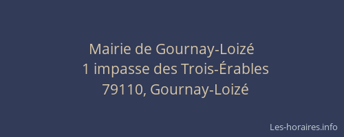 Mairie de Gournay-Loizé