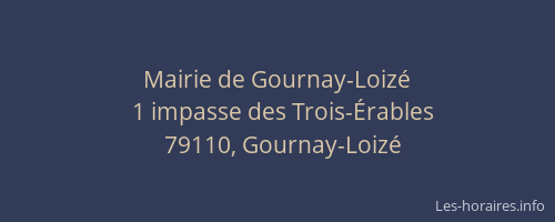Mairie de Gournay-Loiz&eacute;