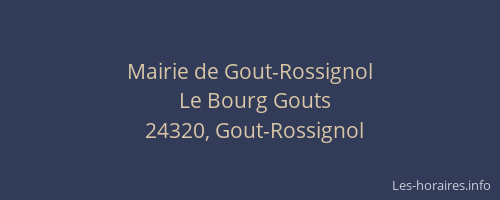Mairie de Gout-Rossignol