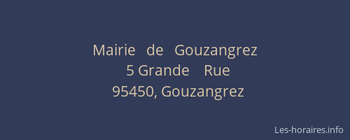 Mairie   de   Gouzangrez