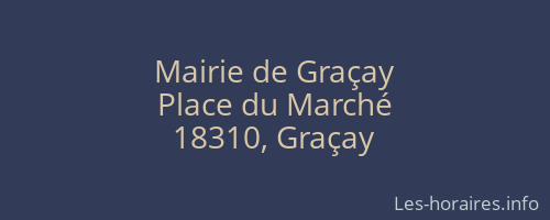 Mairie de Graçay