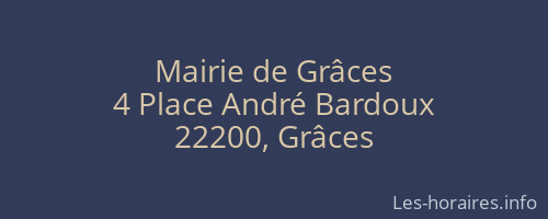 Mairie de Grâces