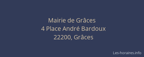 Mairie de Gr&acirc;ces