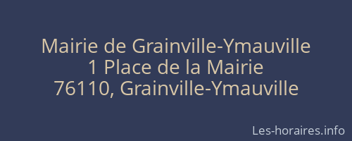 Mairie de Grainville-Ymauville