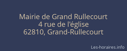 Mairie de Grand Rullecourt