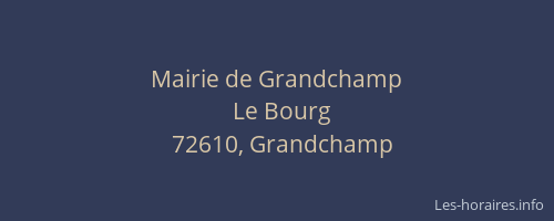 Mairie de Grandchamp