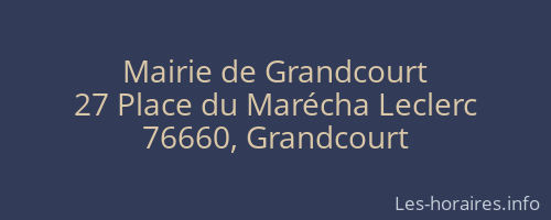 Mairie de Grandcourt