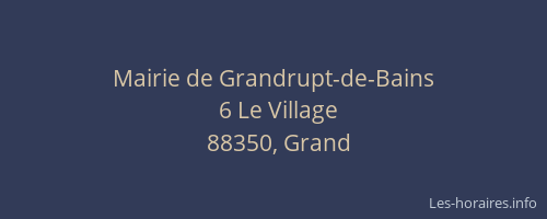 Mairie de Grandrupt-de-Bains