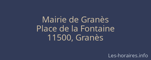 Mairie de Granès