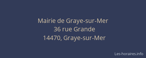 Mairie de Graye-sur-Mer