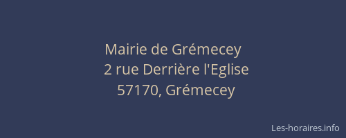 Mairie de Grémecey