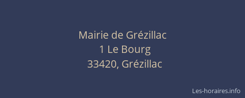 Mairie de Gr&eacute;zillac